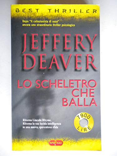 Libro - Lo scheletro che balla - Deaver, Jeffery