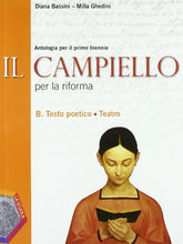 Carica l&#39;immagine nel visualizzatore di Gallery, Libro - Il Campiello. Ediz. riforma. Per le Scuole superiori - Bassini, Diana