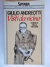 Load image into Gallery viewer, Book - Seen up close. The best of the three series - Andreotti, Giulio