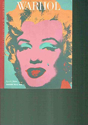 Libro - I Classici dell'arte Il Novecento Vol. 11. Warhol - VV.AA.