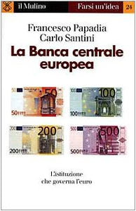 Libro - La banca centrale europea - Papadia, Francesco