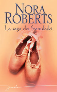Libro - La saga des Stanislaski - Roberts, Nora