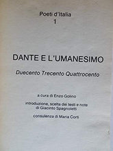 Carica l&#39;immagine nel visualizzatore di Gallery, Libro - Dante e l&#39;Umanesimo (Duecento, Trecento, Quattrocento) - Dante Alighieri