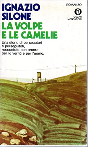 Libro - VOLPE E LE CAMELIE 1974 - silone ignazio