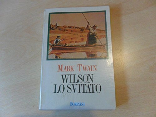 Book - WILSON THE WICKED - M. Twain