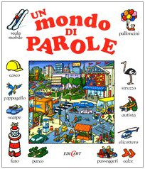 Libro - Un mondo di parole. Ediz. illustrata - Nadler, Ellis