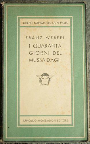 Libro - I quaranta giorni del Mussa Dagh - WERFEL, Franz.