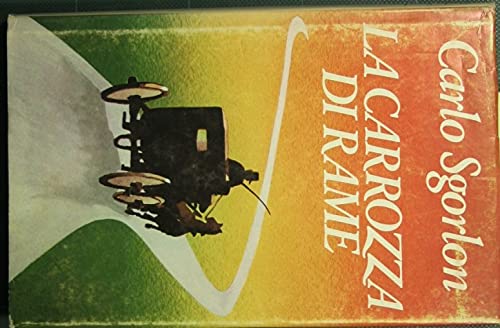 Libro - La carrozza di rame - Sgorlon Carlo