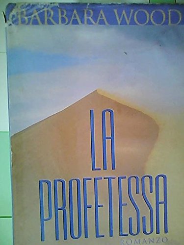 Libro - La profetessa - Wood Barbara