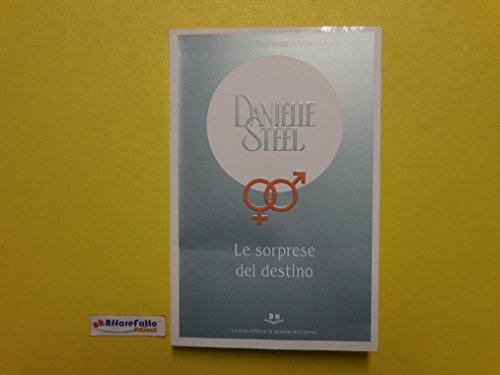 Libro - J 2470 LIBRO LE SORPRESE DEL DESTINO DI DANIELLE STEEL 2007