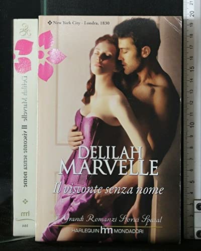 Libro - IL VISCONTE SENZA NOME - Delilah Marvelle