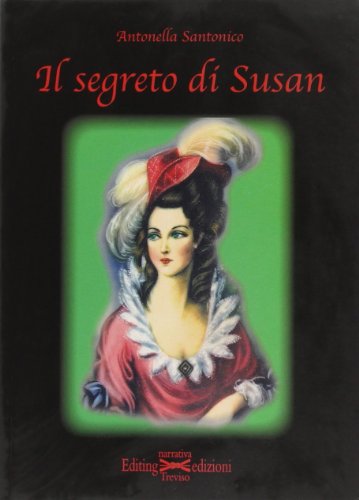 Libro - Il segreto di Susan - Santonico, Antonella