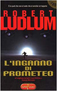 Libro - L'inganno di Prometeo - Ludlum, Robert