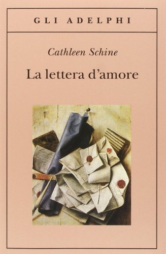 Libro - La lettera d'amore - Schine, Cathleen