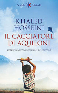 Libro - Il cacciatore di aquiloni - Hosseini, Khaled