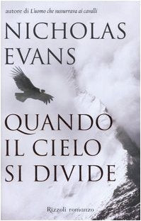 Libro - Quando il cielo si divide - Evans, Nicholas