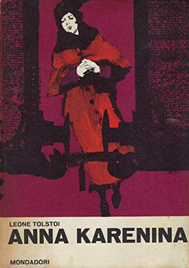 L- ANNA KARENINA - LEONE TOLSTOI - MONDADORI --- 1937 - C - ZDS433