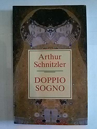 Libro - Doppio sogno Novella A cura di Giuseppe Farese (stam - Schnitzler Arthur