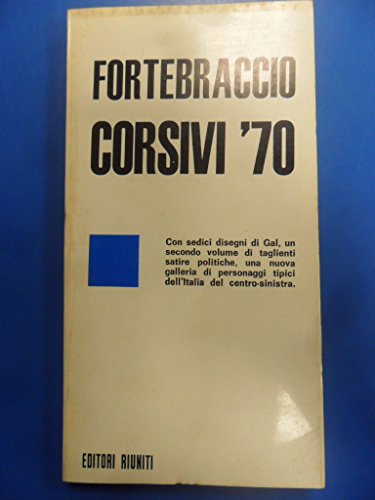 Libro - CORSIVI '70 FORTEBRACCIO 16 DISEGNI DI GAL 1971