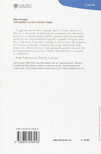 Libro - Come godersi la vita e lavorare meglio - Carnegie, Dale