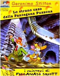 Libro - Lo strano caso della pantegana puzzona. Ediz. illust - Stilton, Geronimo