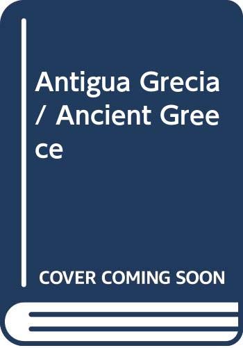 Book - Antigua Grecia/ Ancient Greece - Mozzati, Luca