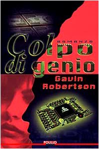 Libro - Colpo di genio - Robertson, Gavin