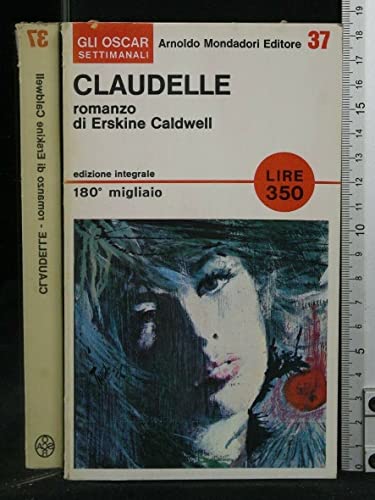 Libro - CLAUDELLE. Erskine Caldwell. Mondadori.