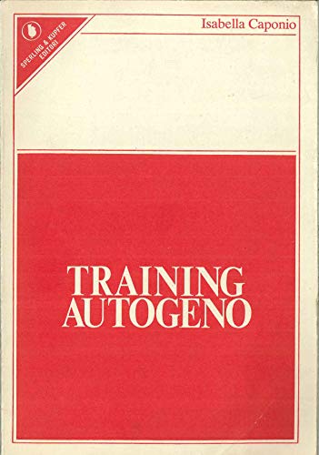 Libro - Training autogeno. - Isabella Caponio