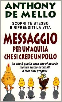 Book - Message for an eagle that thinks it's a chicken - De Mello, Anthony