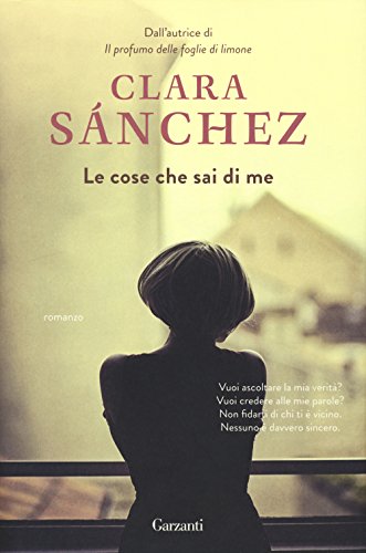 Libro - Le cose che sai di me - Sánchez, Clara