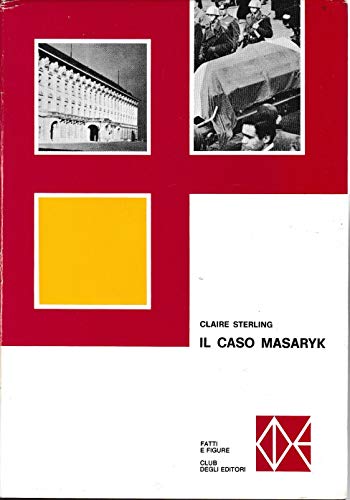 Libro - IL CASO MASARYK 1970 - STERLING CLAIRE