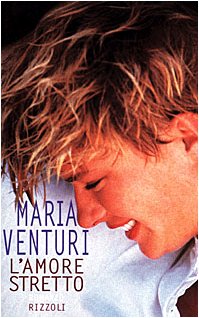 Book - Close love - Venturi, Maria