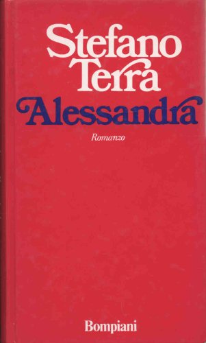 Libro - Alessandra - TERRA, Stefano (Torino, 1917 - Roma, 19 - TERRA, Stefano (Torino, 1917 - Roma, 1986)