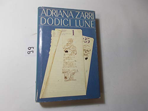 Libro - Dodici Lune. - Adriana Zarri