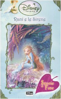 Libro - Rani e le sirene. Fairies. Il mondo segreto di Trill - Papademetriou, Lisa