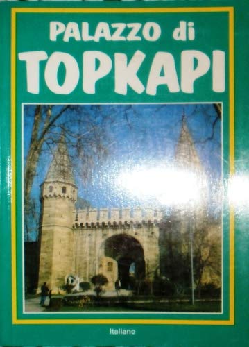 Book - Topkapi Palace 1991 - Turhan Can