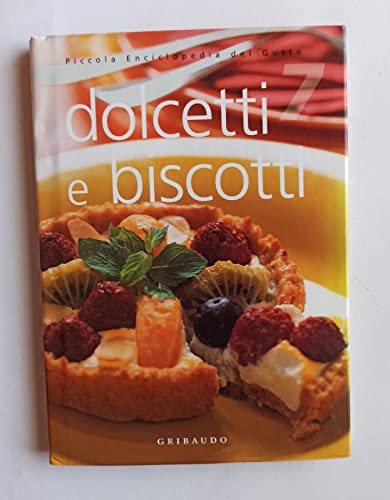 Libro - Dolcetti e biscotti. Ediz. illustrata - De Lauro, Silvana