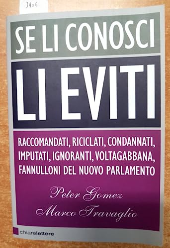 Libro - Se li conosci li eviti - Gomez, Peter