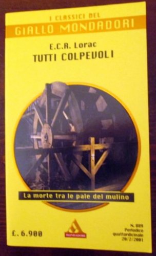 Book - ALL GUILTY (classics of yellow Mondadori 889) - ECR Lorac