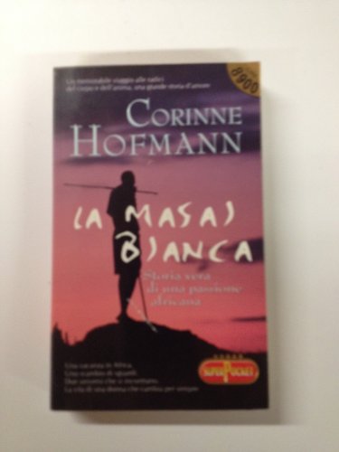 Libro - La masai bianca - Hofmann, Corinne