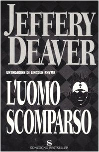 Libro - L'uomo scomparso - Deaver, Jeffery