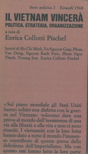 Libro - Il Vietnam vincera'. Politica, strategia, organizzazione.