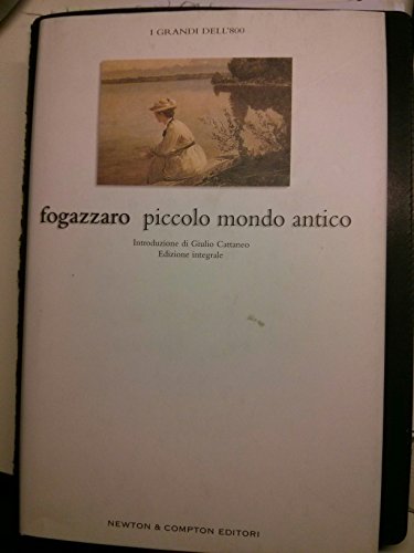 Libro - Piccolo mondo antico - Fogazzaro, Antonio