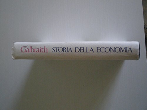 Libro - Storia della economia - GALBRAITH