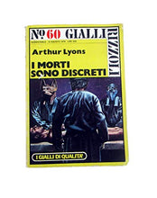 Carica l&#39;immagine nel visualizzatore di Gallery, Libro - I MORTI SONO DISCRETI, ARTHUR LYONS - 12 AGOSTO 1976 N° 60 GIALLI RIZZOL