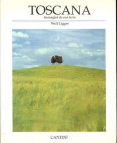 Libro - Toscana. Immagini Di Una Terra. [Hardcover] Ligges Wulf.