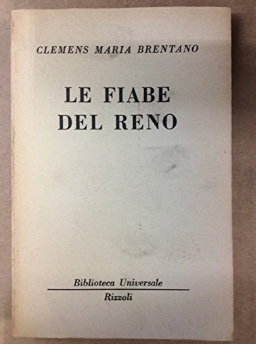 Libro - LE FIABE DEL RENO. - BRENTANO Clemens Maria -