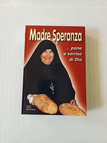 Libro - madre speranza pane e sorriso di dio - aavv