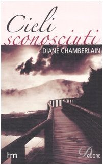 Libro - Cieli Sconosciuti - Chamberlain Diane